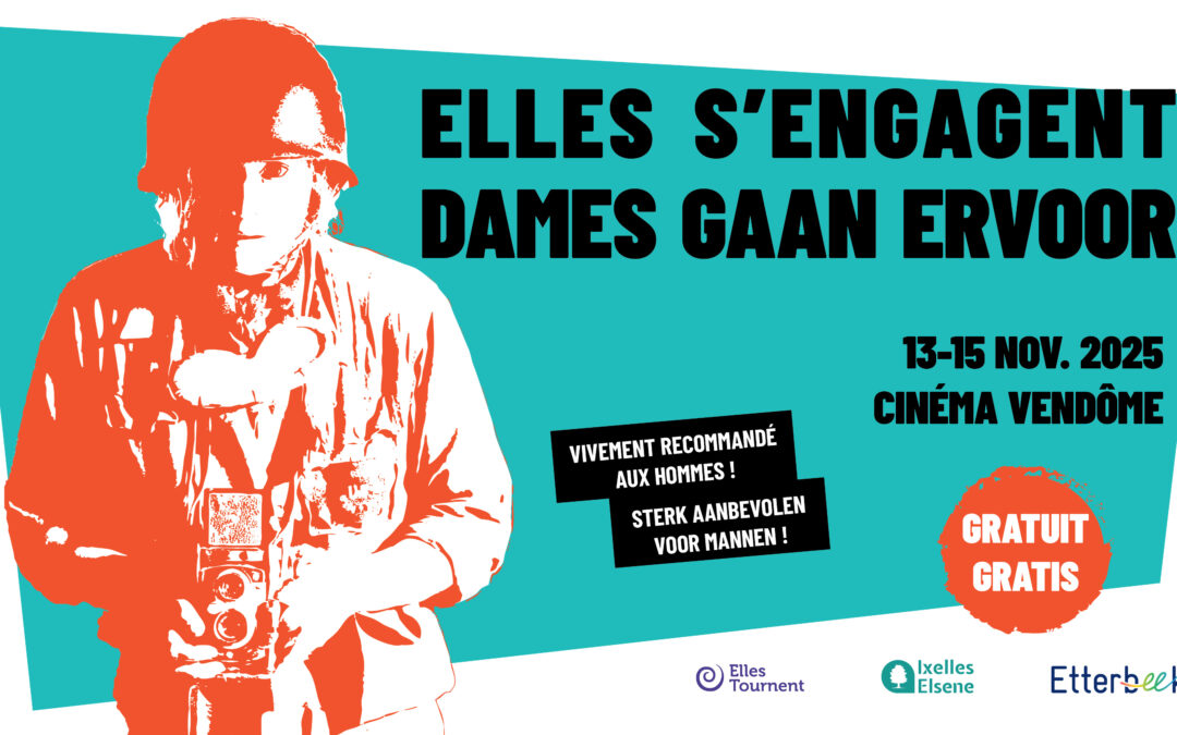 Elles s’engagent – Dames gaan ervoor