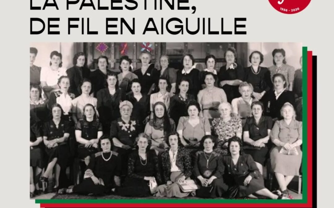 Projection – La Palestine, de fil en aiguille – CFEP