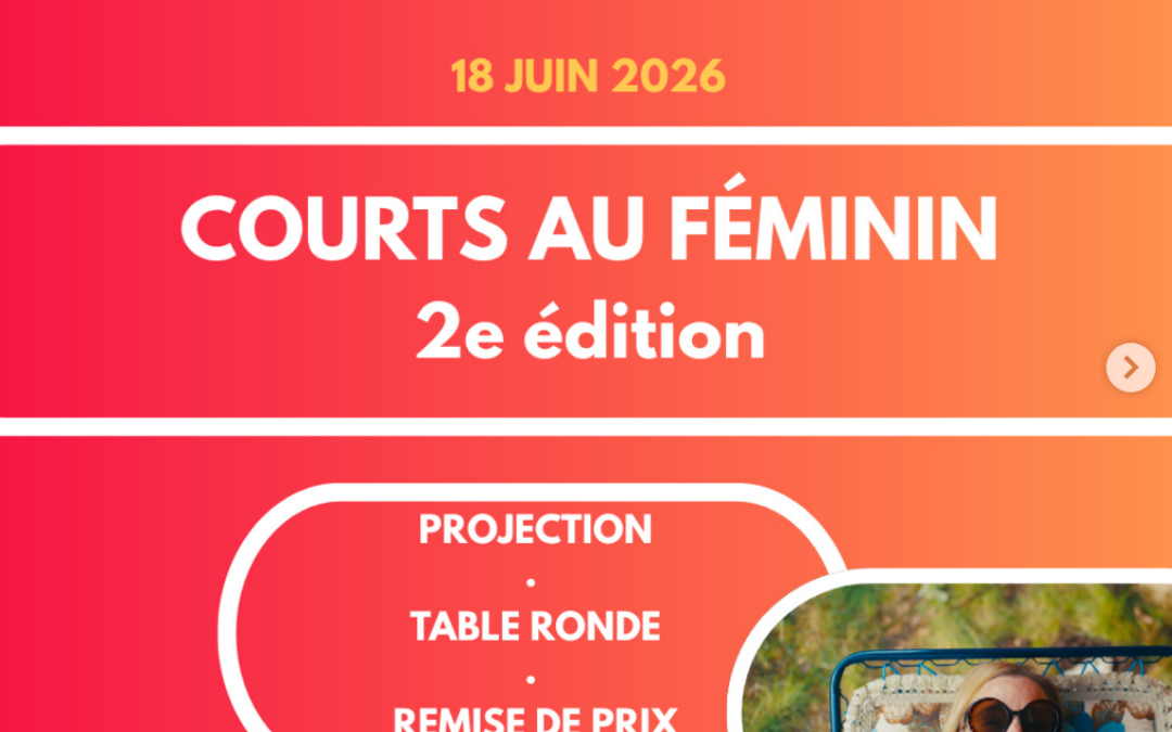 Courts au Féminin- 2e édition